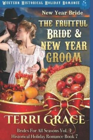 Cover of New Year Bride - The Fruitful Bride and New Year Groom