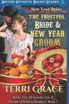 Book cover for New Year Bride - The Fruitful Bride and New Year Groom