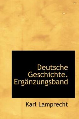 Cover of Deutsche Geschichte. Erganzungsband