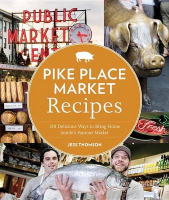 Book cover for Pike Place Market Recipes