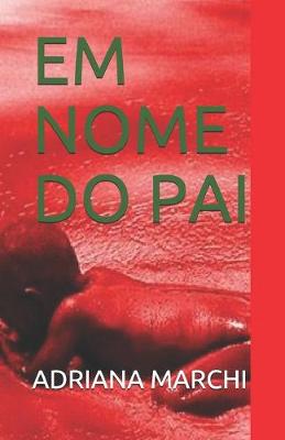 Book cover for Em Nome Do Pai