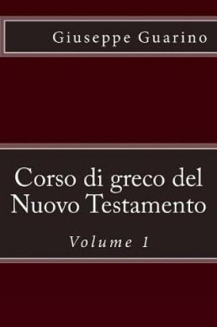Cover of Corso Di Greco del Nuovo Testamento