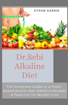 Book cover for Dr Sebi Alkaline Diet