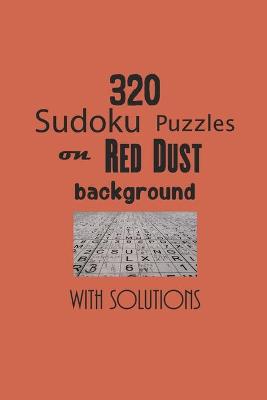 Book cover for 320 Sudoku Puzzles on Red Dust background with solutions