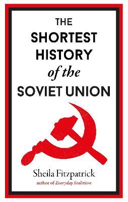 Book cover for The Shortest History of the Soviet Union
