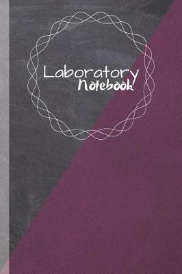 Book cover for Laboratory Notebook