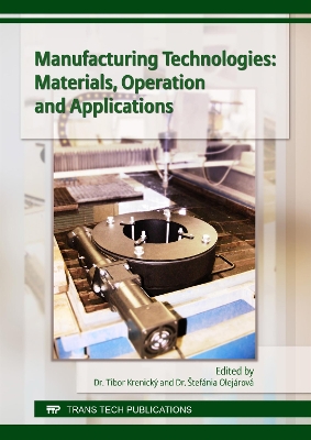 Cover of Manufacturing Technologies: Materials, Operation and Applications