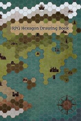 Book cover for RPG Hexagon Drawing Book