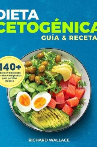 Cover of Dieta Cetogénica Guía y Recetas