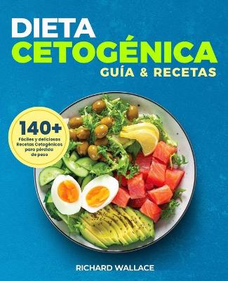 Book cover for Dieta Cetogénica Guía y Recetas
