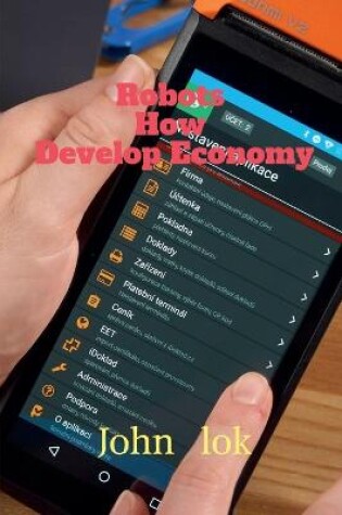 Cover of Robots How Develop Economy