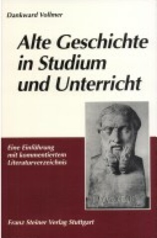 Cover of Alte Geschichte in Studium Und Unterricht