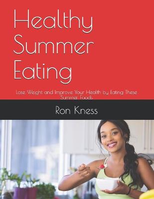 Book cover for Healthy Summer Eating