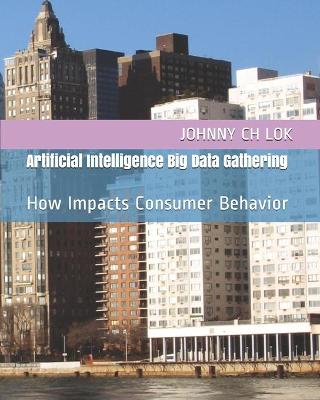 Book cover for Artificial Intelligence Big Data Gathering