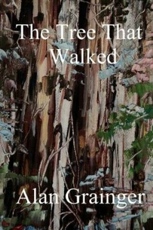 Cover of The TreeThat Walked