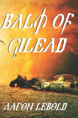 Cover of Balm of Gilead