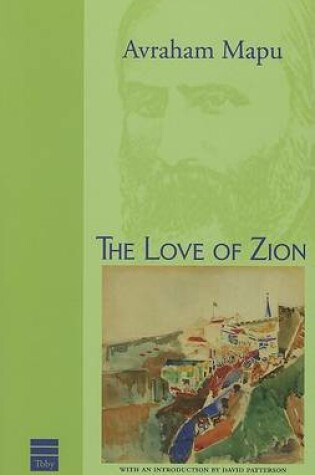 Cover of The Love of Zion and Other Works