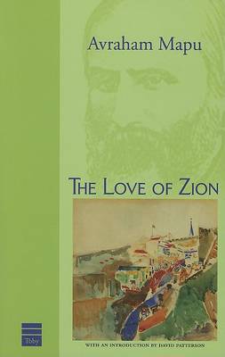 Book cover for The Love of Zion and Other Works