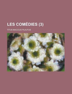 Book cover for Les Comedies (3 )