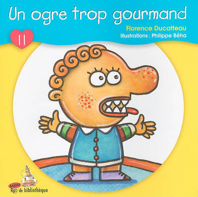 Cover of Un Ogre Trop Gourmand