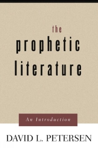 Cover of The Prophetic Literature