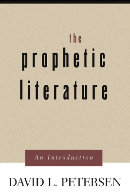 Book cover for The Prophetic Literature