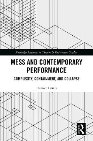 Cover of Mess and Contemporary Performance