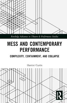 Cover of Mess and Contemporary Performance