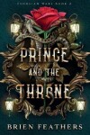 Book cover for Prince and the Throne