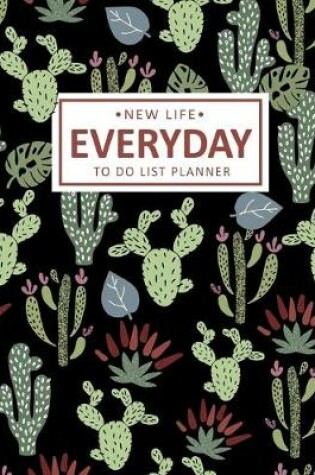 Cover of New Life Everyday To Do List Planner