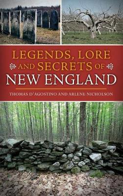 Book cover for Legends, Lore and Secrets of New England