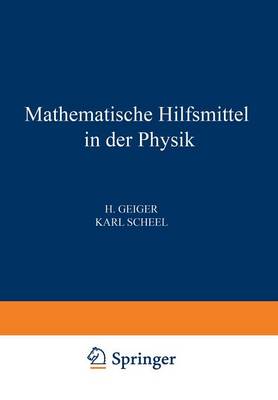 Cover of Mathematische Hilfsmittel in der Physik