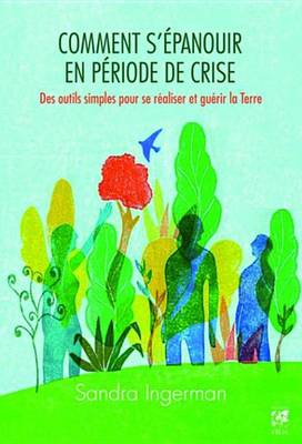 Book cover for Comment S'Epanouir En Periode de Crise
