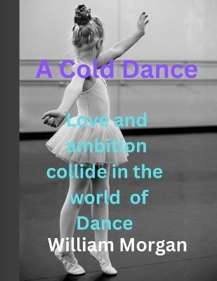 Book cover for A cold dance