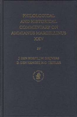 Book cover for Philological and Historical Commentary on Ammianus Marcellinus XXV