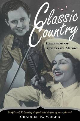 Book cover for Classic Country: Legends of Country Music