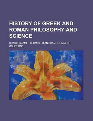 Book cover for H Istory of Greek and Roman Philosophy and Science