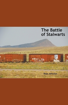 Cover of The Battle of Stalwarts