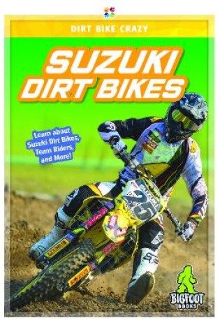 Cover of Suzuki Dirt Bikes