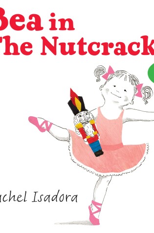 Cover of Bea in the Nutcracker