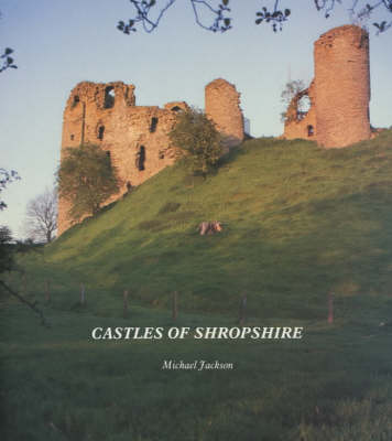 Cover of Castles of Shropshire