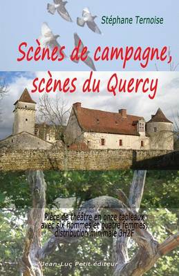 Book cover for Scenes de campagne, scenes du Quercy