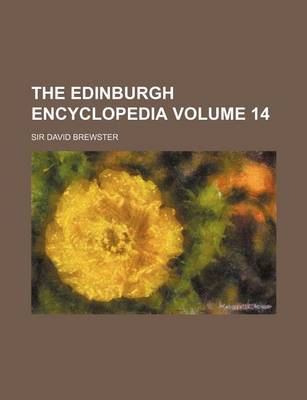 Book cover for The Edinburgh Encyclopedia Volume 14