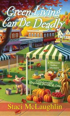 Cover of Green Living Can Be Deadly