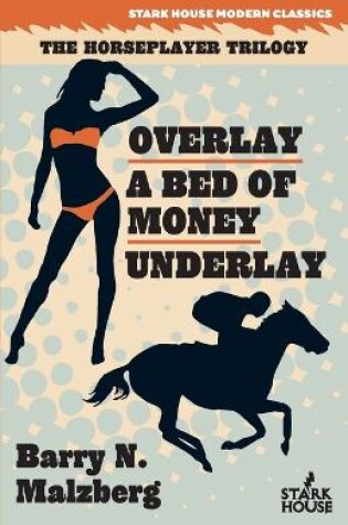 Cover of Overlay / A Bed of Money / Underlay