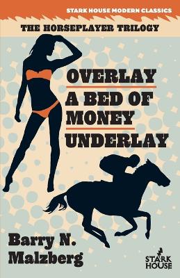 Book cover for Overlay / A Bed of Money / Underlay