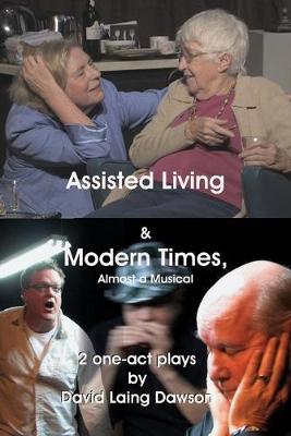 Book cover for Assisted Living & Modern Times