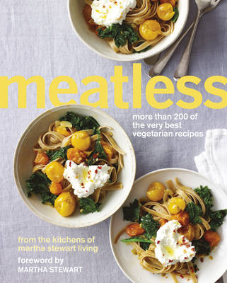 Book cover for Meatless: More than 200 of the Best Vegetarian Recipes