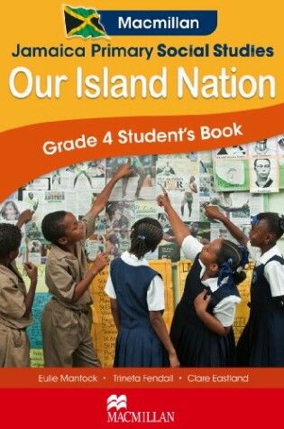 Cover of Jamaica Primary Social Studies Grade 4 Student's Book: Our Island Nation