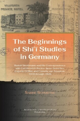 Cover of Beginnings of Shi’i Studies in Germany